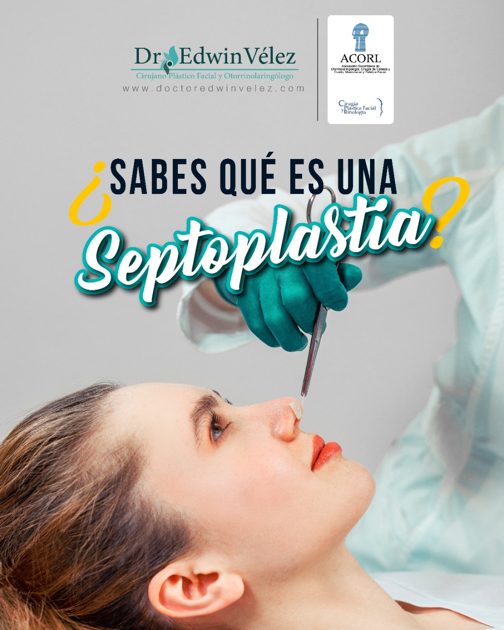 La Septoplastia La Solución Al Tabique Nasal Doctor Edwin Vélez