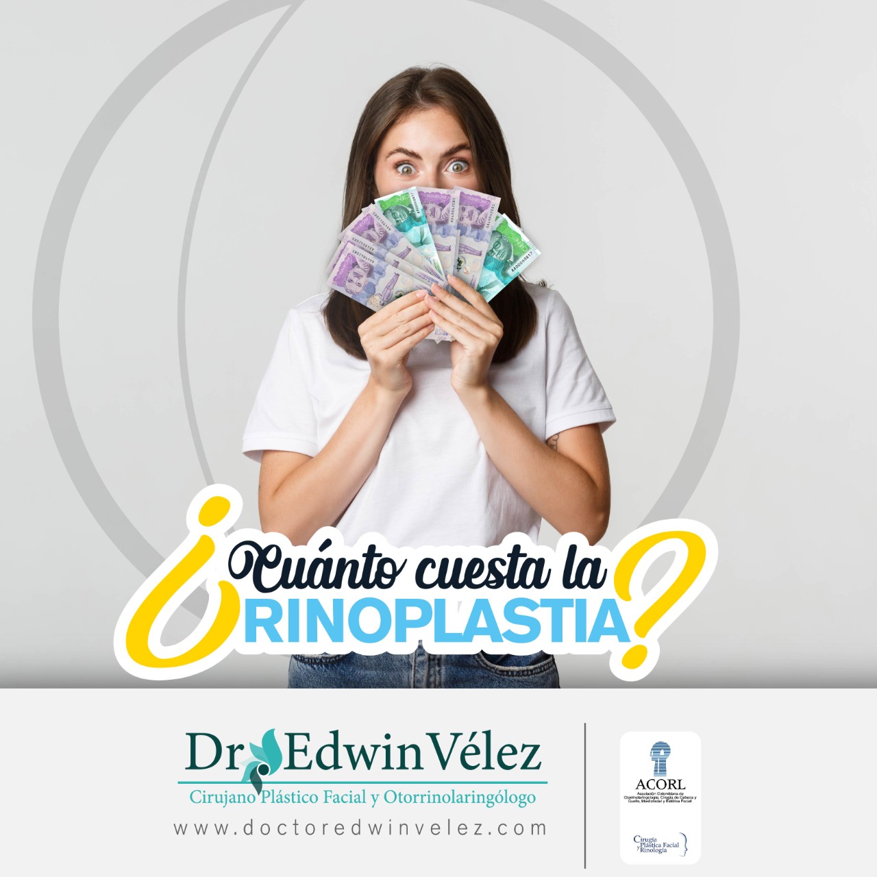 ¿Cuánto cuesta la rinoplastia? Doctor Edwin Vélez